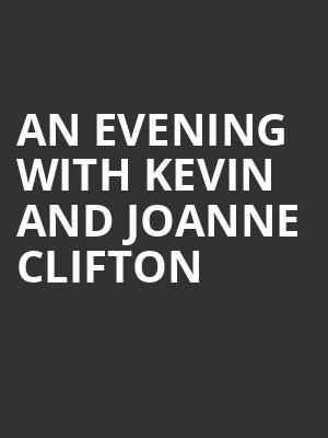 An Evening with Kevin and Joanne Clifton at Palace Theatre